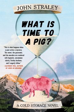 What Is Time To A Pig? - Straley, John