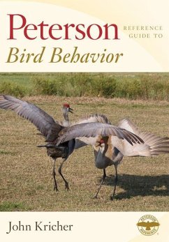 Peterson Reference Guide to Bird Behavior - Kricher, John