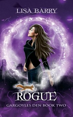 Rogue (Gargoyles Den Book Two) - Barry, Lisa
