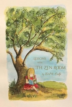 Lessons from The Zen Room - Culp, D. M.