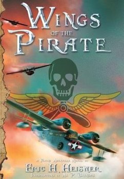 Wings of the Pirate - Heisner, Eric H