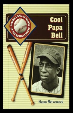 Cool Papa Bell - McCormack, Shaun