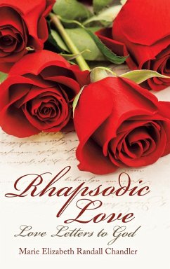 Rhapsodic Love - Chandler, Marie Elizabeth Randall