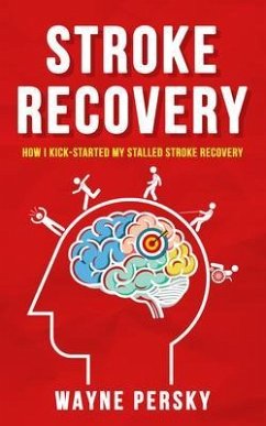 Stroke Recovery (eBook, ePUB) - Persky, Wayne