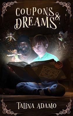 Coupons & Dreams (eBook, ePUB)