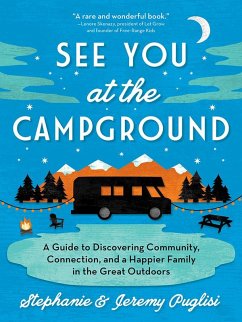 See You at the Campground (eBook, ePUB) - Puglisi, Stephanie; Puglisi, Jeremy