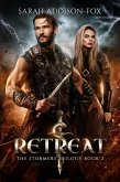Retreat (The Stormers Trilogy, #2) (eBook, ePUB) Retreat (The Stormers Trilogy, #2) (eBook, ePUB)