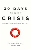 30 Days Through a Crisis