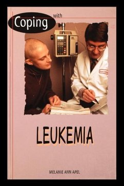 Coping with Leukemia - Apel, Melanie