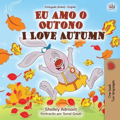 I Love Autumn (Portuguese English Bilingual Book for kids) - Admont, Shelley; Books, Kidkiddos