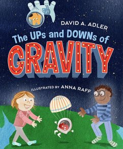 The Ups and Downs of Gravity - Adler, David A.