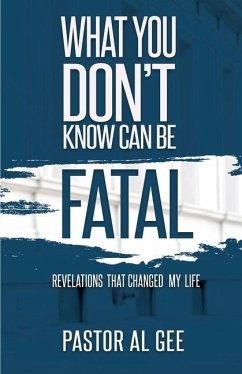 What You Don't Know Can Be Fatal - Gee, Al