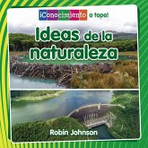 Ideas de la Naturaleza (Ideas from Nature) Ideas de la Naturaleza (Ideas from Nature)