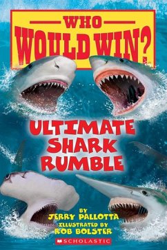 Ultimate Shark Rumble (Who Would Win?) - Pallotta, Jerry