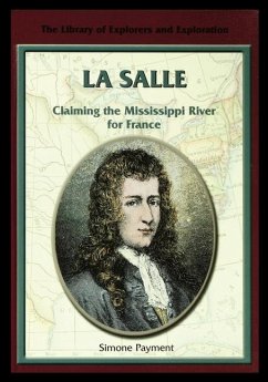 La Salle: Claiming the Mississippi River for France - Payment, Simone