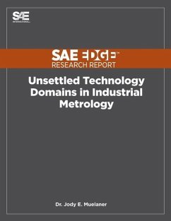 Unsettled Technology Domains in Industrial Metrology - Muelaner, Jody E.