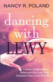 Dancing with Lewy