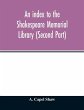 An index to the Shakespeare Memorial... - Bild 1