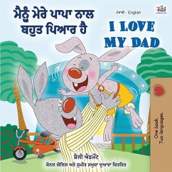 I Love My Dad (Punjabi English Bilingual Book for Kids) - Admont, Shelley; Books, Kidkiddos