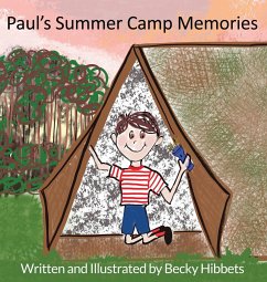 Paul's Summer Camp Memories - Hibbets, Becky