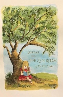 Lessons from The Zen Room - Culp, D. M.