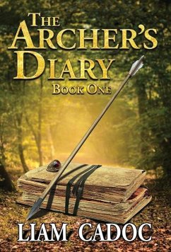 The Archer's Diary - Cadoc, Liam