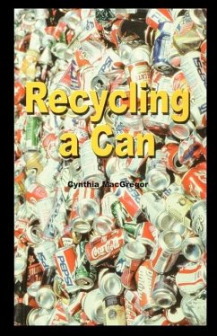 Recycling a Can - Macgregor, Cynthia