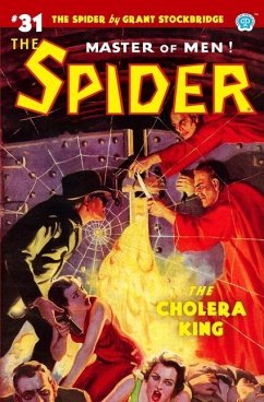 The Spider #31: The Cholera King - Page, Norvell W.