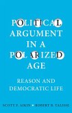 Political Argument in a Polarized Age (eBook, ePUB)