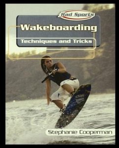 Wakeboarding: Techniques and Tricks - Cooperman, Stephanie