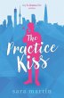 The Practice Kiss - Bild 1