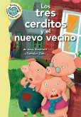 Los Tres Cerditos Y El Nuevo Vecino (the Three Little Pigs and the New Neighbor)