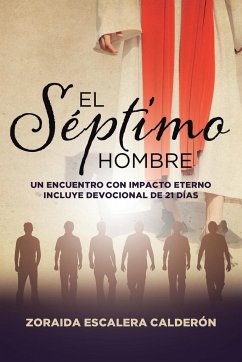 El Séptimo Hombre - Escalera Calderón, Zoraida