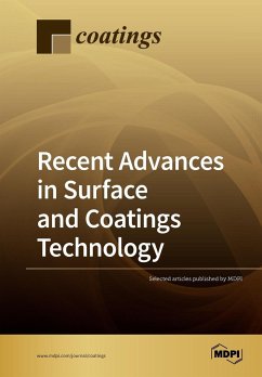 Recent Advances in Surface and Coatings Technology - Selected Articles Published by MDPI