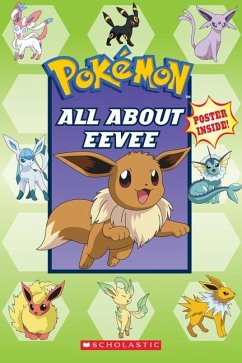 All about Eevee (Pokémon) - Whitehill, Simcha