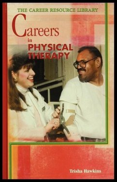 Careers in Physical Therapy - Hawkins, Trisha