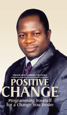 Positive Change - Olusola, Onaolapo Gabriel