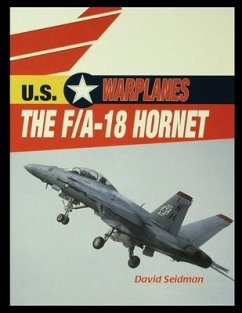 The F/A-18 Hornet - Seidman, David