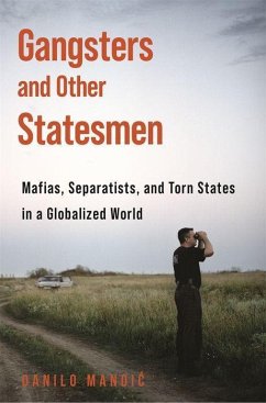 Gangsters and Other Statesmen - Mandic, Danilo