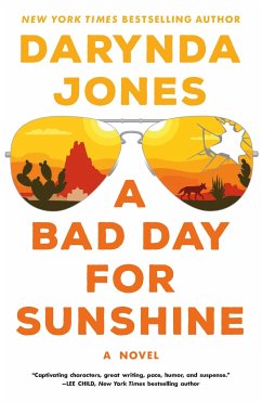 A Bad Day for Sunshine - Jones, Darynda