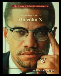 The Assassination of Malcolm X - Draper, Allison