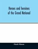 Heroes and heroines of the Grand National