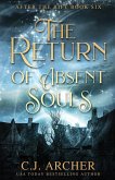 The Return of Absent Souls
