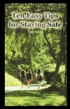 Cover Ten Easy Tips for Staying Safe