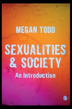 Sexualities and Society - Todd, Megan