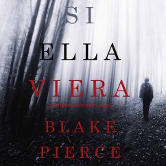 Si Ella Viera (Un Misterio Kate Wise—Libro 2) (MP3-Download) - Pierce, Blake