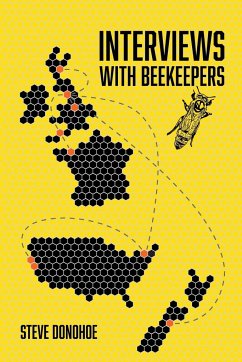 Interviews With Beekeepers - Donohoe, Steve
