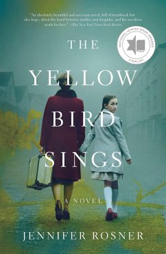 The Yellow Bird Sings - Rosner, Jennifer
