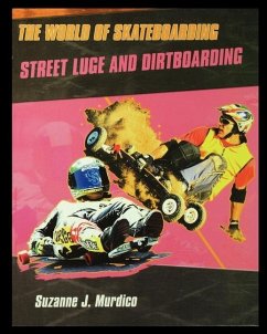 Street Luge and Dirtboarding - Murdico, Suzanne