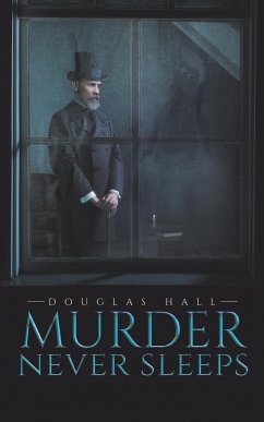 Murder Never Sleeps - Hall, Douglas